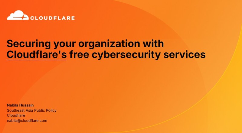 Securing Your Organization with Cloudflare's Free Cybersecurity Services